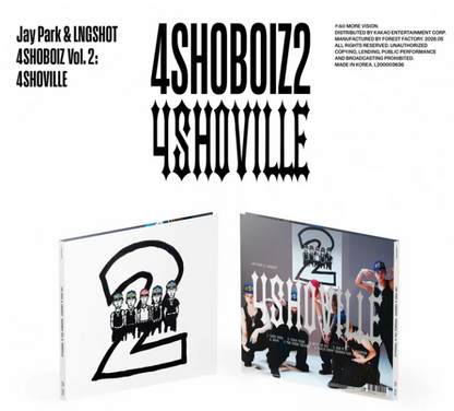 LNGSHOT & Jay Park: '4SHOBOIZ Vol. 2: 4SHOVILLE Day' - Digipack Version.